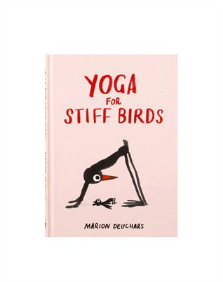 Yoga For Stiff Birds